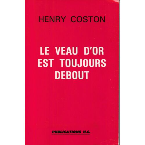 Le Veau Est Toujours De Bout