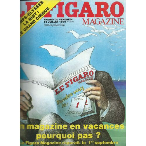 Le Figaro 13/07/1979 Eva Darlan, Fernand Legros, Alice Sapritch, Jack Lynch, La Légion Étrangère Sur L'Île De Mayotte/Robert Lacontre,Les Brigades Rouges/Marianne Lohse,Elvis Presley,Margaux Hemingway