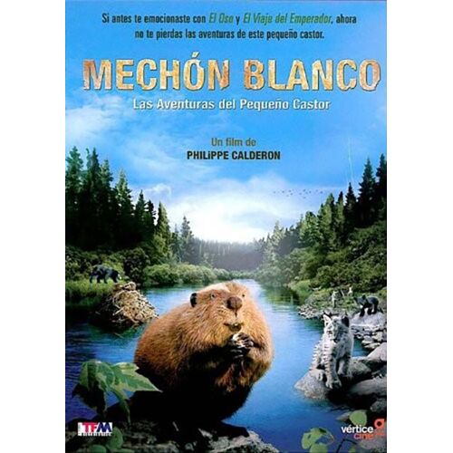 Mèche Blanche: Les Aventures Du Petit Castor / Mechon Blanco: Las Aventuras Del Pequeño Castor (Dvd)