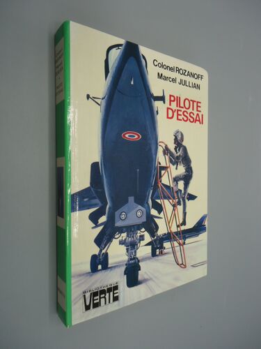 Pilote D'Essai - Bibliothèque Verte