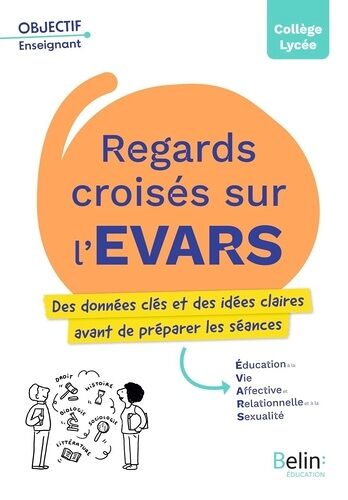 Regards Croisés Sur L'evars - Des Données Clés Et Des Idées Claires Avant De Préparer Les Séances