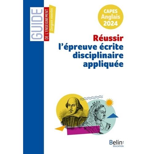 Réussir L'épreuve Écrite Disciplinaire Appliquée - Capes Anglais