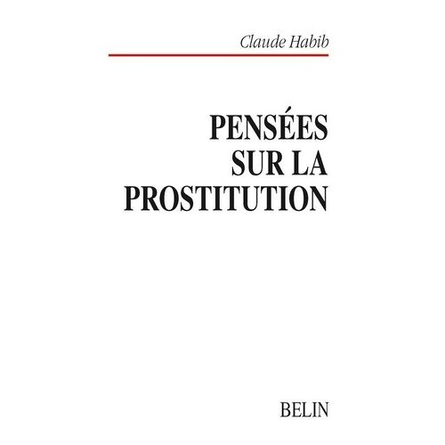 Pensées Sur La Prostitution