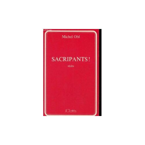Sacripants ! - Récits
