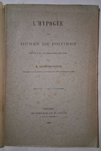 L'Hypogée Des Dunes De Poitiers - Lettre A M. Le Commandeur De Rossi