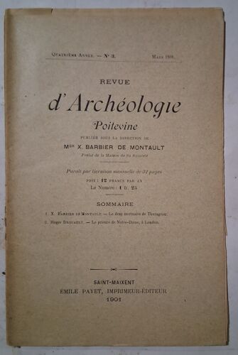 Revue D'Archéologie Poitevine N° 3 - Quatrième Année - Mars 1901
