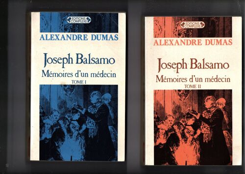 Dumas, Joseph Balsamo, Mémoires D'Un Médecin, Éditions Complexe, Lot Complet
