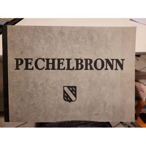 Pechelbronn, Le Gisement De Petrole Alsacien Depuis Son Retour A La France 1918 1936 .