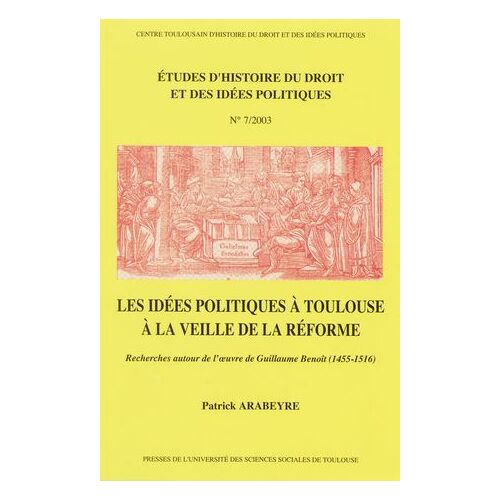 Les Idées Politiques À Toulouse À La Veille De La Réforme