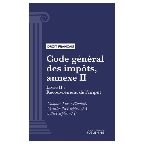 Code Général Des Impôts, Annexe Ii