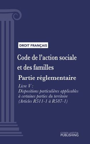 Code De L'action Sociale Et Des Familles