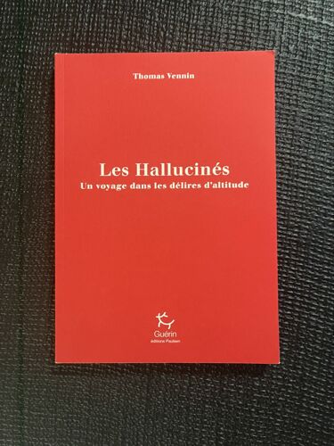 Les Hallucinés  Thomas Vennin Guérin Éditions Paulsen