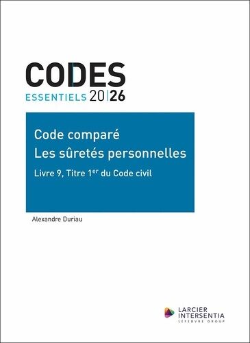 Les Sûretés Personnelles, Livre 9, Titre 1er Du Code Civil - Code Comparé