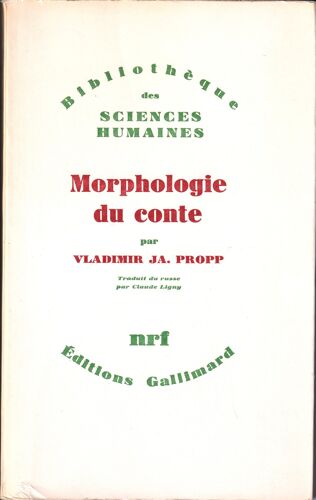 Morphologie Du Conte De Vladimir Propp