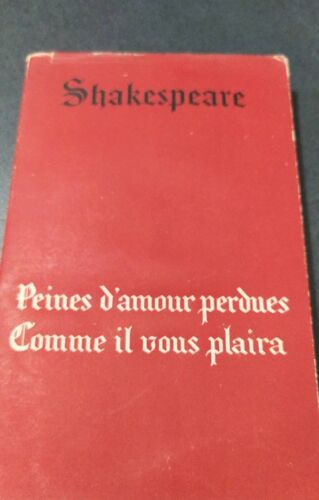 Shakespeare Peines D Amour Perdues. Comme Il Vous Plaira
