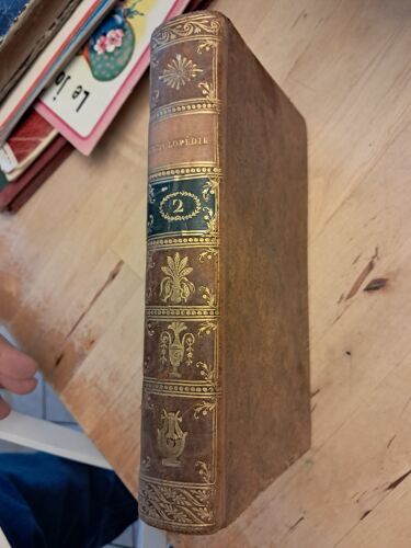Encyclopedie Des Jeunes Gens Ou Memorial Raisonne De Ce Qu'Il Y A D'Utile Et D'Interessant Dans Les Connaissances Humaines . Par Moustalon, Auteur Du Lycee De La Jeuness. 1807 - Tome 2