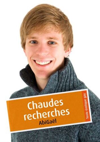 Chaudes Recherches (Érotique Gay)