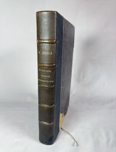 Victor Hugo Raconté Par Un Témoin – Édition Ancienne – 1863 – Xix? Siècle