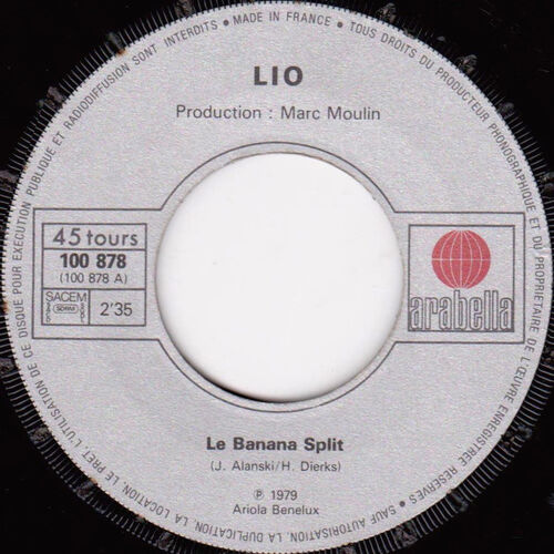 Sp: Lio, Le Banana Split - 100878 / France . 1979 - Paper Label.