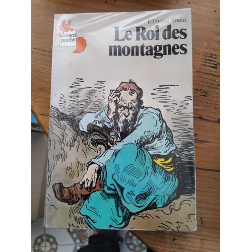Le Roi Des Montagnes : Edmond About