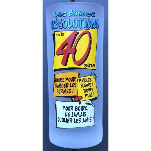 Verre Les Bonnes Résolutions De La 40 Aine, Anniversaire