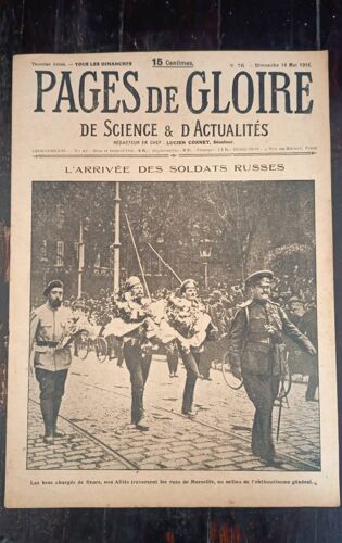 Pages De Gloire N°76 Du 14 Mai 1916 : L Arrivée Des Soldats Russes