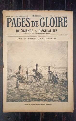 Pages De Gloire N°81 Du 18 Juin 1916 : Une Mission Dangereuse
