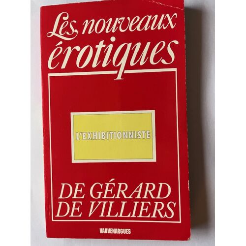 Les Nouveaux Érotiques De Gérard De Villiers