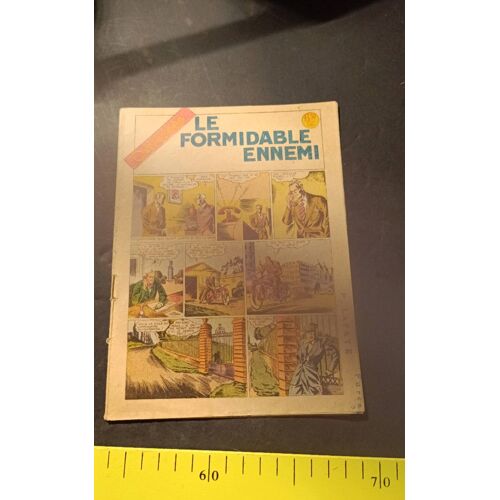 Le Formidable Ennemi - Collection Odyssées No 11 - Éditions A.B.C - 1944 .