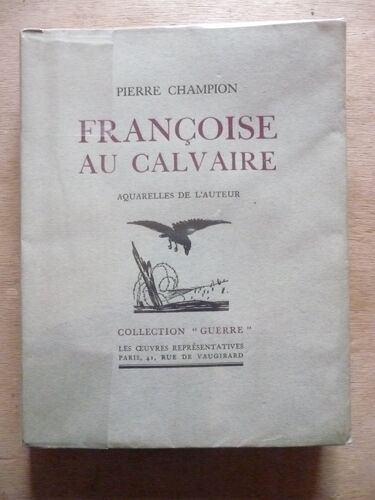 Livre - Françoise Au Calvaire - Pierre Champion