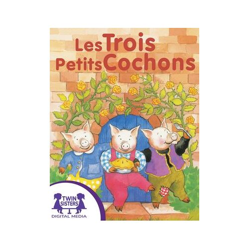 Les Trois Petits Cochons