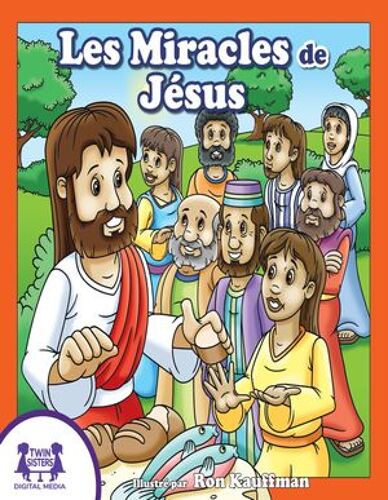Les Miracles De Jésus