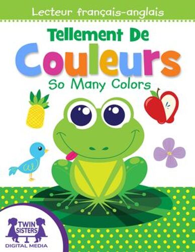 Tellement De Couleurs / So Many Colors