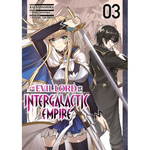 I'm The Evil Lord Of An Intergalactic Empire - Tome 3