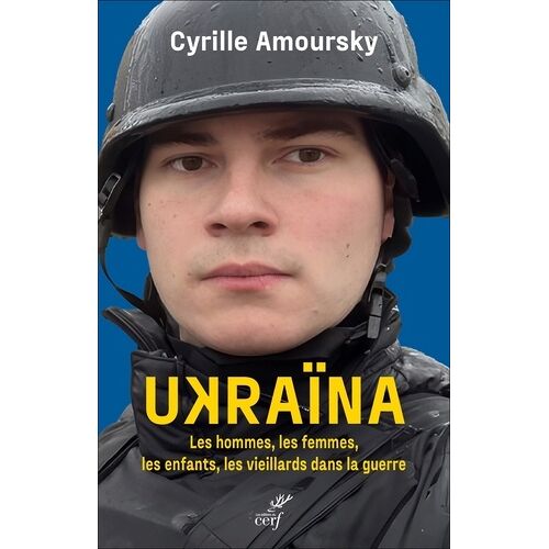 Ukraïna - Un Peuple En Guerre