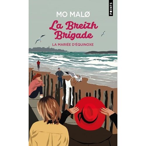 La Breizh Brigade - Tome 4 - La Mariée D'équinoxe