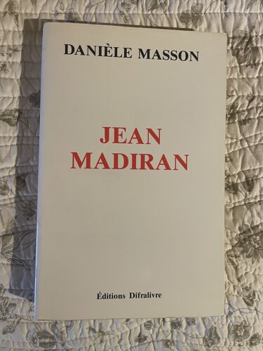 Jean Madiran, Danièle Masson, Editions Lifralivre