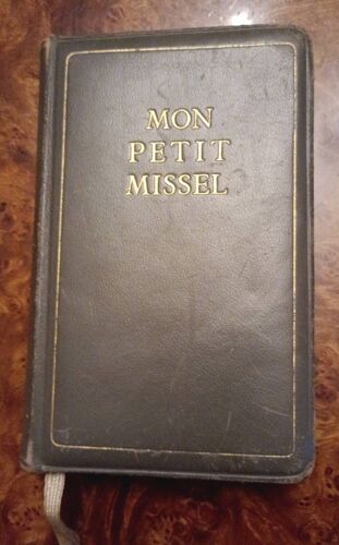 Mon Petit Missel Éditions De L'Abbaye Du Mont-César Louvain Année 1945