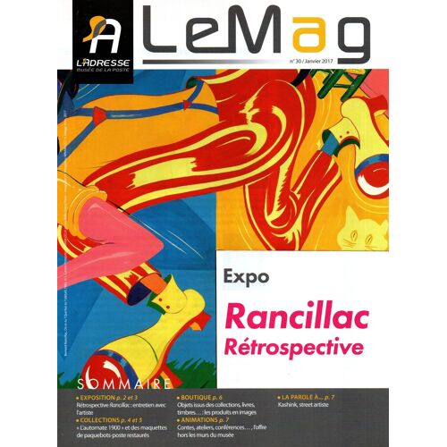 Lemag N° 30 / Janvier 2017 : Expo Rancillac Rétrospective