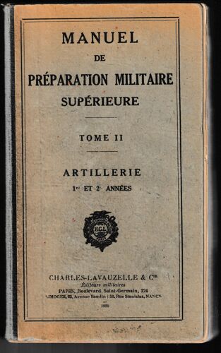 Manuel De Preparation Militaire Superieure Tome Ii Artillerie