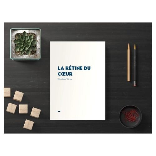 La Rétine Du Coeur