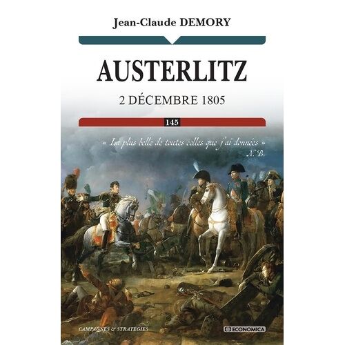 Austerlitz - 2 Décembre 1805