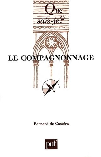 Le Compagnonnage - Culture Ouvrière