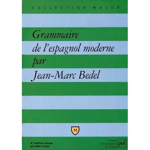 Grammaire De L'espagnol Moderne