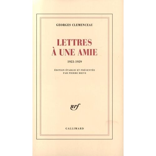 Lettres À Une Amie (1923-1929)