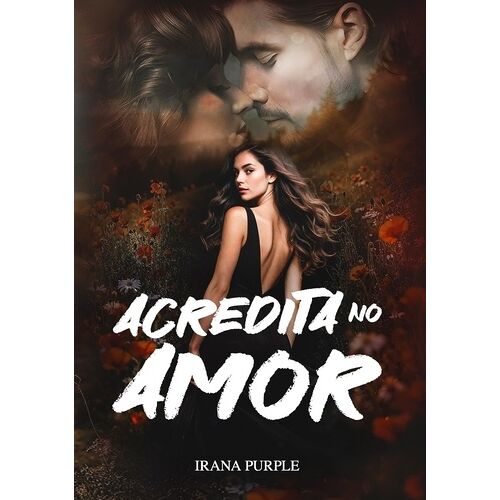 Acredita No Amor
