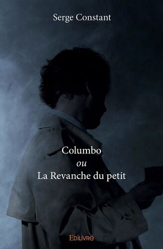 Columbo Ou La Revanche Du Petit