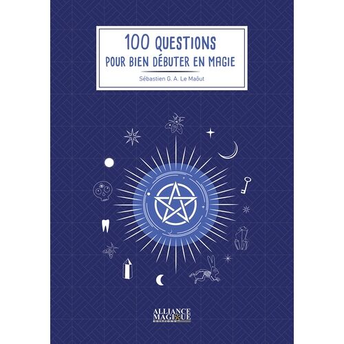100 Questions Pour Bien Débuter En Magie