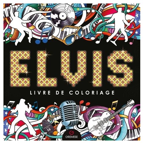 Elvis - Livre De Coloriage