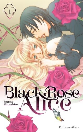 Black Rose Alice (Akata) - Tome 1